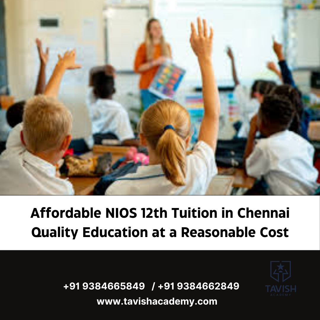 Affordable NIOS 12th Tuition in Chennai
