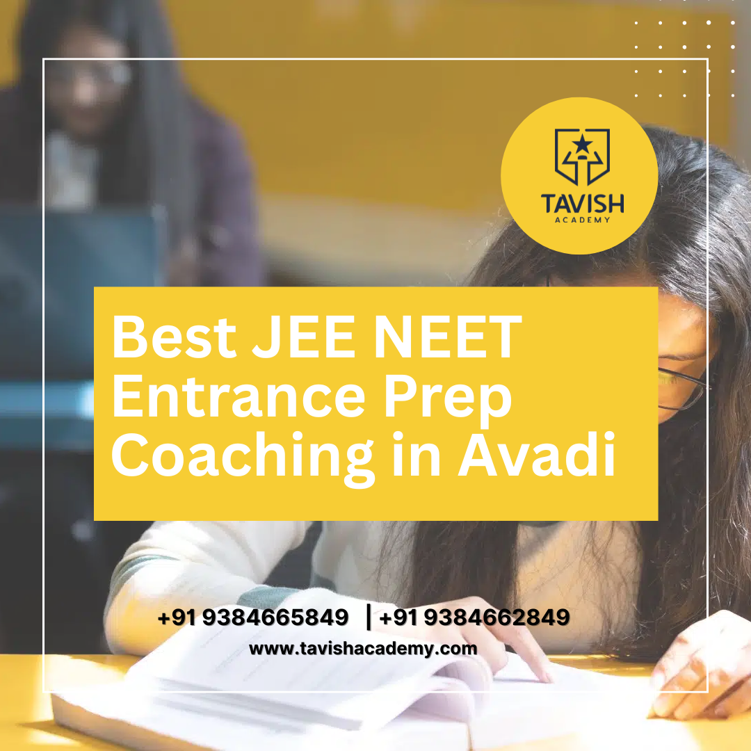 Best NEET & JEE Entrance Prep Coaching in avadi