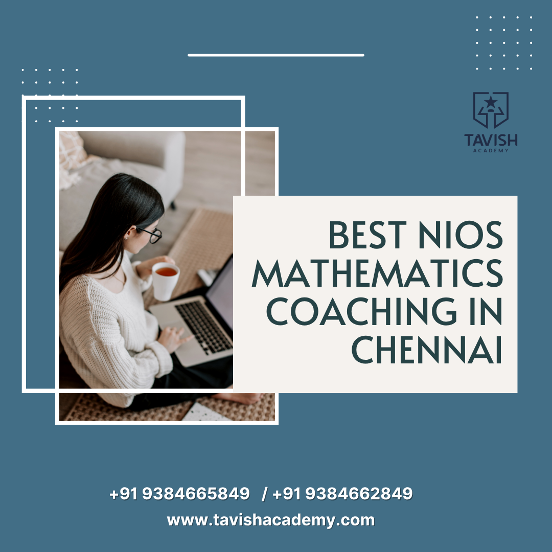 Best NIOS Mathematics Coaching in Chennai
