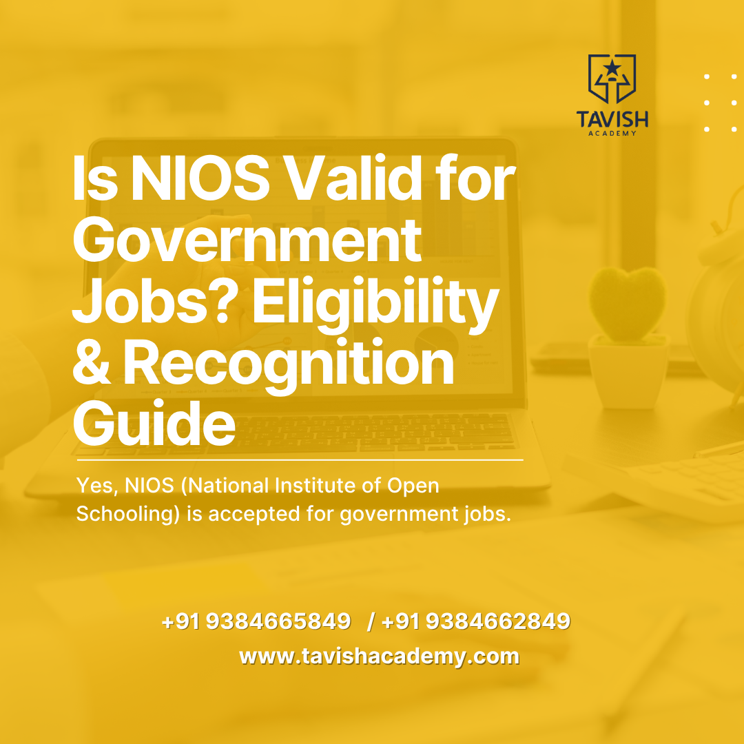 Is NIOS Valid for Government Jobs? Complete Guide for Aspirants