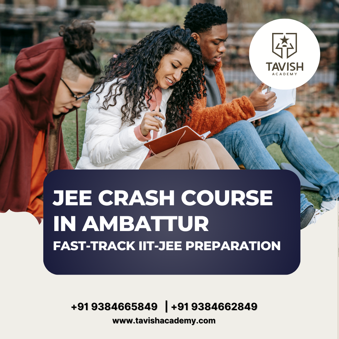 JEE Crash Course in Ambattur