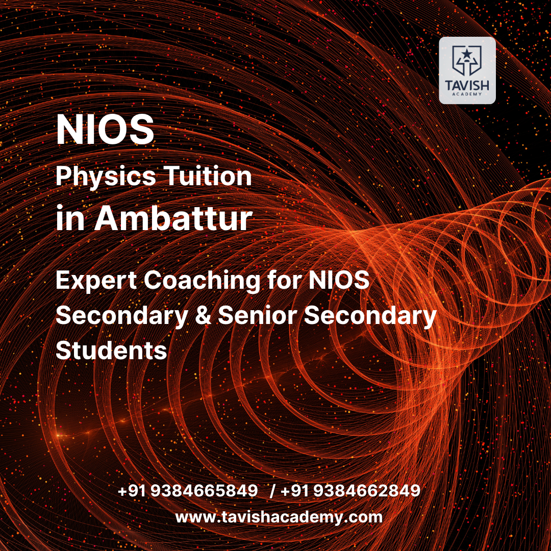 NIOS physics Tuition in Ambattur 